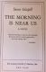 The Morning is Near Us, by Susan Glaspell 1940 HB