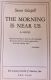 The Morning is Near Us, by Susan Glaspell 1940 HB