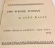 The Wrong Woman A  novel of a man seeking...and a woman found by Glen Haley 1952 HBDJ 1st edition