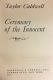 Ceremony of the Innocent by Taylor Caldwell 1976 HBDJ BCE