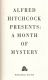 Alfred Hitchcock Presents a Month of Mystery 1969 Hardback