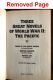 Three Great Novels of World War II The Pacific by James A. Michener, Thomas Heggen, Leon Uris, Edited by Marc Jaffe - 