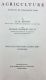 Agriculture: A Text for the School and the Farm, by O. H. Benson and George Herbert Betts, 1915 Hardback