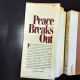 Peace Breaks Out by JOHN KNOWLES 1981 Third Printing HBDJ