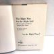 The Right Man for the Right Job: at the Right Time PHILIP MARVIN 1973 1st Printing