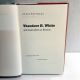 Theodore H. White and Journalism As Illusion JOYCE HOFFMANN 1995 1st Printing