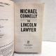 The Lincoln Lawyer MICHAEL CONNELLY 2006 1st US Edition, 10th Printing Paperback