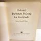 Colonial Furniture Making for Everybody JOHN GERALD SHEA 1964 13th Printing