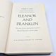 Eleanor and Franklin, Story of Their Relationship JOSEPH P. LASH 1971 HBDJ