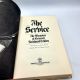 The Service, MEMOIRS OF GENERAL REINHARD GEHLEN 1972 1st Printing