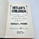 Hitler’s Children Sons Daughters of Third Reich Leaders GERALD L. POSNER 1991 1st Ed