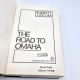 The Road to Omaha ROBERT LUDLUM 1992 HBDJ First Edition, 2nd Printing Ex Lib