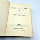 The Lost City JOHN GUNTHER 1964 HBDJ BCE a Novel of Vienna