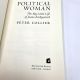 Political Woman, The Big Little Life of Jeane Kirkpatrick PETER COLLIER 2012 1st Printing HBDJ