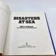 Disasters at Sea Every Catastrophe Since 1900 MILTON H. WATSON 1987 2nd Print HBDJ