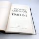 Timeline by Michael Crichton - 1999 First Trade Edition HBDJ Sci-Fi Novel
