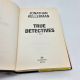 True Detectives by Jonathan Kellerman 2009 HBDJ BCE Mystery Novel