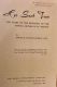 He Sent Two, The Story of the Beginning of the School Sisters of St. Francis by Sister M. Francis Borgia, 1965 First Edition Hardback