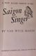 Saigon Singer, A New Major North Story, by Van Wyck Mason 1946 First Edition Hardback