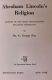 Abraham Lincoln's Religion: Sources of the Great Emancipator's Religious Inspiration, by Dr. G. George Fox 1959 HB First Edition