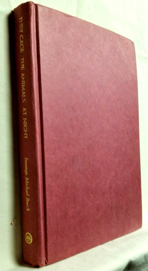 SOLD2022 - They Cage the Animals at Night: The True Story of a Child Who Learned to Survive, by Jennings Michael Burch 1984 HB SOLD2022 - They Cage the Animals at Night: The True Story of a Child Who Learned to Survive, by Jennings Michael Burch 1984 HB