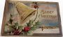 Postcard: 1912 Merry Christmas Card with Gold Foil Embossed Trim