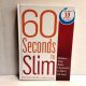 60 Seconds to Slim MICHELLE SCHOFFRO COOK 2013 Rodale 2nd Prnt HB
