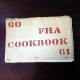 FHA Cookbook 1960 - 1961 Handmade Project Jefferson City MO? F.H.A.