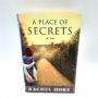 A Place of Secrets by Rachel Hore 2012 1st U.S. Edition 1st Prnt Paperback Ex Lib
