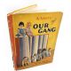 A Day With Our Gang ELEANOR LEWIS PACKER 1929 HB - Hal Roach Little Rascals