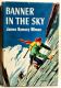 Banner in the Sky by James Ramsey Ullman 1954 HB & Burchard Jacket BCE