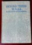 Beyond These Walls: A Complete Collection of Poems by Marie Nettleton Carroll, Signed