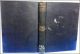 Dramas: The Duchess de La Valliere; The Lady of Lyons; Richilieu; Or, the Conspiracy by Edward Bulwer Lytton (Lord Lytton) 1901 Hardback, Vol. 29 of 30