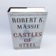 WW1 Castles of Steel, Britain, Germany, Winning Great War at Sea ROBERT K. MASSIE 1st