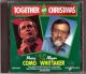 Perry Como & Roger Whittaker TOGETHER AT CHRISTMAS 1991 CD - LKE NEW