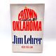 Crown Oklahoma JIM LEHRER, a One-Eyed Mack Mystery, 1989 HBDJ 1st Printing