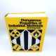 Dangerous Properties of Industrial Materials Fifth Ed N. IRVING SAX 2nd Printing