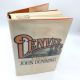 Denver by John Dunnning - a Novel 1980 HBDJ 1st Edition