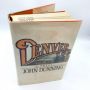 Denver by John Dunnning - a Novel 1980 HBDJ 1st Edition