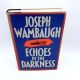 Echoes in the Darkness JOSEPH WAMBAUGH 1987 HBDJ BCE True Crime Story