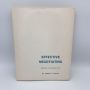Effective Negotiating Workbook & Discussion Guide CHESTER L. KARRASS 1976