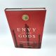 Envy of the Gods Alexander the Great’s Ill-Fated Journey Across Asia JOHN PREVAS