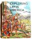 Exploring Latin America, Revised Edition, by William H. Gray, Ralph Hancock, Herbert H. Gross, Dwight H. Hamilton, Evalyn A. Meyers. 1960 Hardback