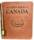 The First Book of Canada by Charles and Marion Lineaweaver, Pictures by W. R. Lohse 1955 Third Printing