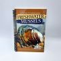 A Guide to Missouri’s Freshwater Mussels 2012 spiral bound LIKE NEW