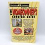 Westlake Ace Hardware Homeowner’s Guide to Survival FULTON MO Missouri