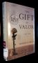 The Gift of Valor A War Story by Michael M. Phillips 1st Large Print LP Edition
