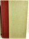 The Good Physician: A Treasury of Medicine, edited by William H. Davenport 1962 HB First Printing