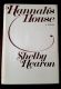 Hannah's House by Shelby Hearon 1975 Hardback & Dust Jacket