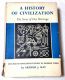 A History of Civilization, the Story of our Heritage: The Mid-Seventeenth Century to Modern Times, by Arthur J. May 1956 HBDJ